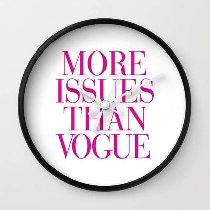 More Issues Than Vogue Wall Clock